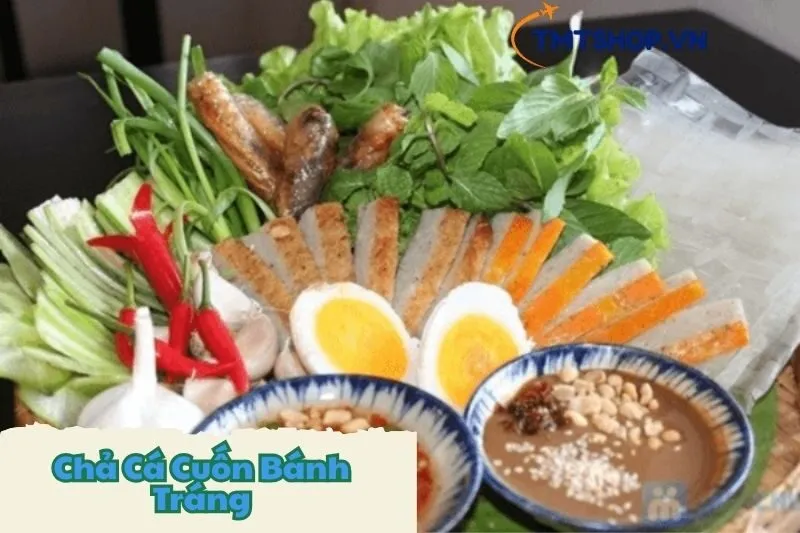 Chả Cá Cuốn Bánh Tráng