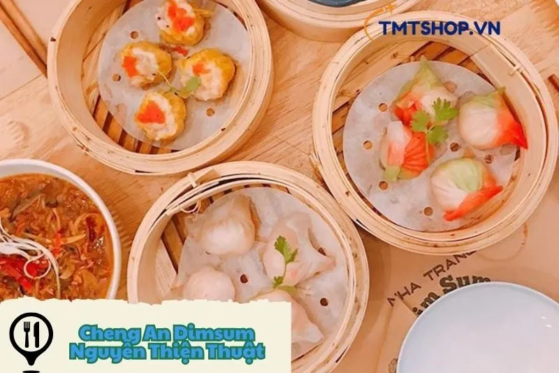 Cheng An Dimsum Nguyễn Thiện Thuật