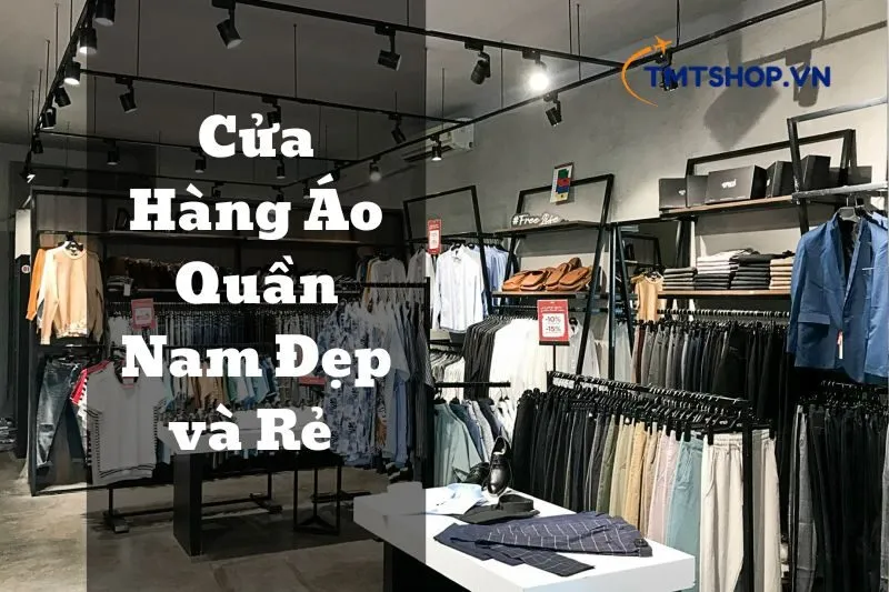 cua-hang-ao-quan-nam-dep-va-re-tai-nha-trang