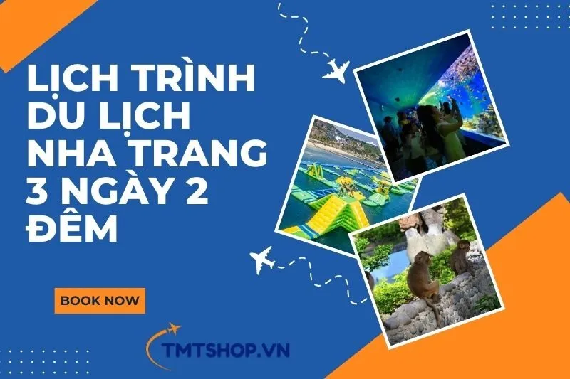 lich-trinh-du-lich-nha-trang-3-ngay-2-dem-hanh-trinh-kham-pha-toan-dien