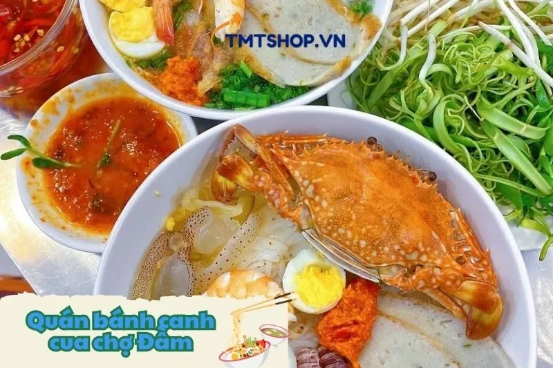 Quán bánh canh cua chợ Đầm