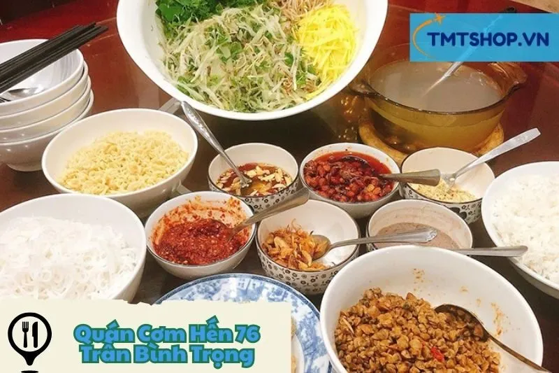 Quán Cơm Hến 76 Trần Bình Trọng